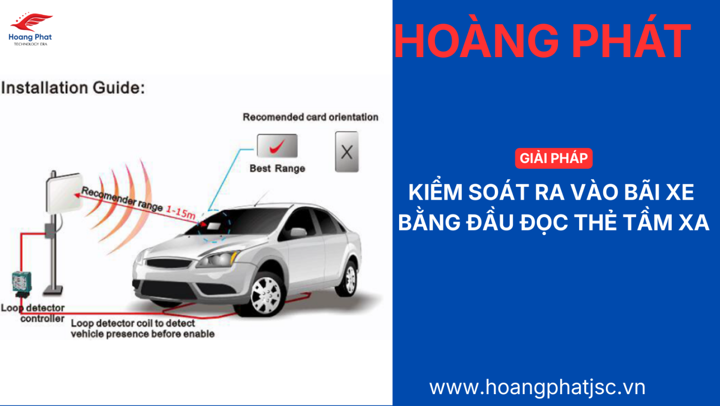 kiểm soát ra vào bãi xe bằng đầu đọc thẻ tầm xa