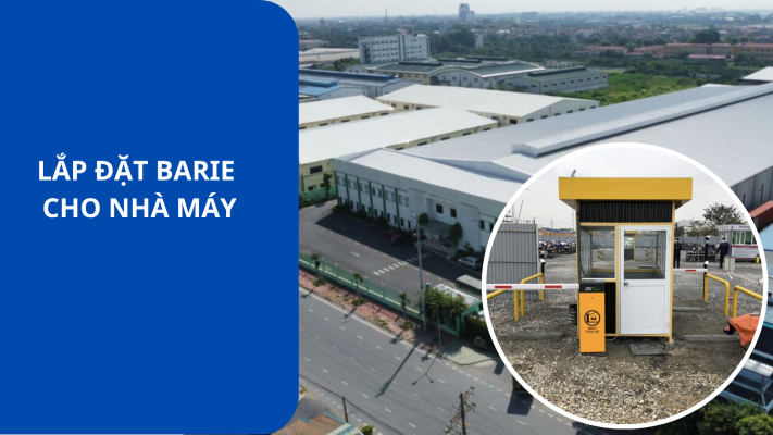 lắp barie cho nhà máy