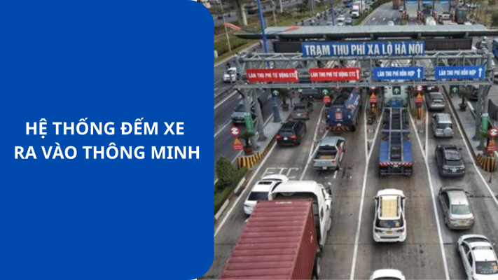 hệ thống đếm xe ra vào thông minh